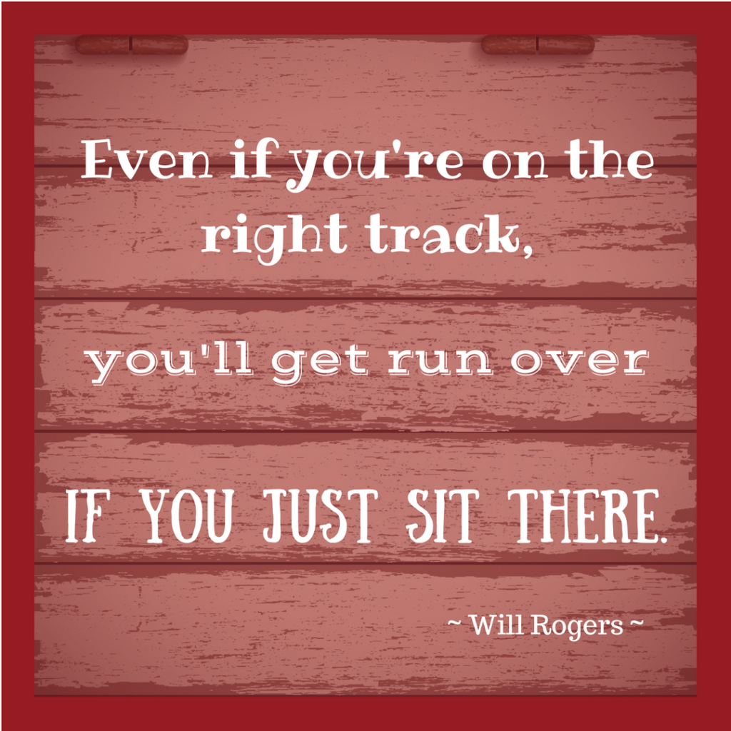 Even If You're On The Right Track 